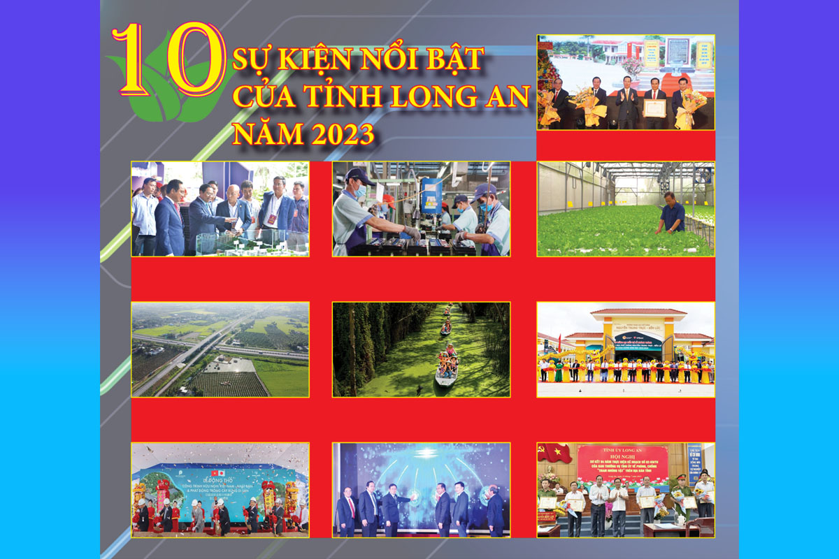 10 Sự kiện nổi bật tỉnh Long An năm 2023